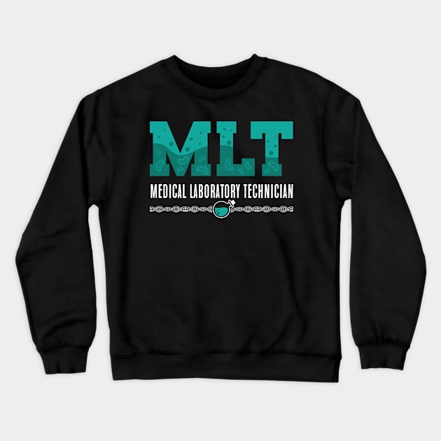 Lab Tech MLT Medical Laboratory Technician Science Crewneck Sweatshirt by T-Shirt.CONCEPTS
